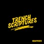 KBA Productions - Trench Scriptures  [Prod. @thatboyjimmy]
