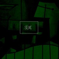 Slive