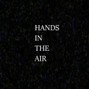 PRIVATE - Hands In The Air