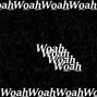 PRIVATE - Woah