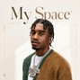 Ayu$h - MY SPACE