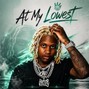 Ayu$h - At my lowest
