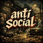 Ayu$h - ANTI SOCIAL