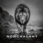 Ayu$h - NONCHALANT