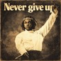 Ayu$h - Never give up 