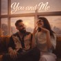 Ayu$h - YOU AND ME 