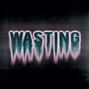 Demencha - Wasting