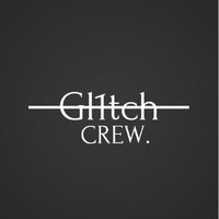 GL1TCH CREW 