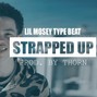 Thorn - 'Strapped up' Lil Mosey x Lil Skies Type Beat (Prod. Thorn)