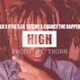 Thorn - 'HIGH' Juice Wrld x KYLE x Lil Yatchy x Chance The Rapper Type Beat (Prod. Thorn)