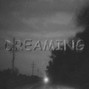 graydawn - dreaming