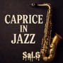 Sal.G - Caprice in Jazz