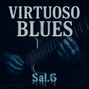 Sal.G - Virtuoso Blues