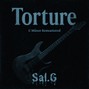 Sal.G - Torture (C Minor Remastered)