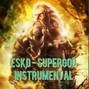 Lil Esko - SuperGod