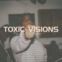 Alex Arnes - Toxic Visions