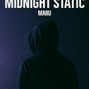 maruMusic - @MARU - Midnight Static