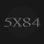 5x84 - you sound the same