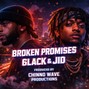 chinnowaveproductions - Broken Promises