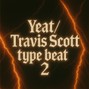 jiwon - Yeat/Travis Scott Type Beat 2