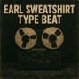 jiwon - EARL SWEATSHIRT TYPE BEAT