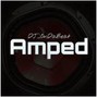DJ_OnDaBeat - AMPED (150 BPM)