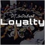 DJ_OnDaBeat - LOYALTY (187 BPM)