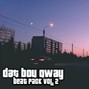 DAT BOY QWAY - TIDAL WAVE