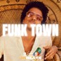 Joe Gautrey Beats - Funk Town | Funky Pop x Bruno Mars Type Beat