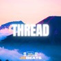 Joe Gautrey Beats - Thread | EDM x Avicii Type Beat
