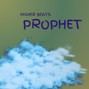 higherbeatsofficial - Prophet