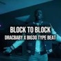 heshfoolv2 - Dracbaby x Big30 | Memphis Type Beat - “Block to Block"
