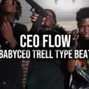heshfoolv2 - Babyceo Trell | Memphis Type Beat - "CEO Flow"