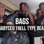 heshfoolv2 - Babyceo Trell | Memphis Type Beat - "Bags"