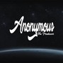 Anonymous - Here 2 Stay