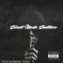 Rannie Beats - Silent mode shatters