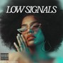Rannie Beats - LOW SIGNALS