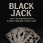 Waheed.wav - Black Jack Prod By @waheeed.wav (Shawn Ferrari X Chief Keef)