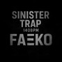 faekobeats - Sinister-Trap-140bpm