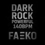 faekobeats - FAEKO - Dark Rock Powerful 140bpm