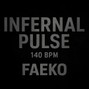 faekobeats - FAEKO - Infernal Pulse 140bpm