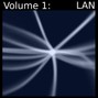 LAN - Volume 1: Rage 101