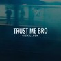 NICK.ILL.SON - 0009 - TRUST ME BRO (128bpm, Cmin) PROD. NICKiLLSON - YEAT