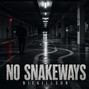 NICK.ILL.SON - 0018 - NO SNAKEWAYS (134bpm, Bmin) PROD. NICKiLLSON - YEAT