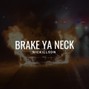 NICK.ILL.SON - 0015 - BRAKE YA NECK (154bpm, F#min) PROD. NICKiLLSON - YEAT