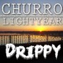 Churro Lightyear - Drippy