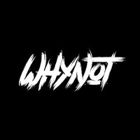 WhyNot
