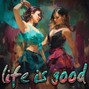 axiomaticinstrumentals - Life Is Good