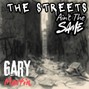 Gary Martin  - The Streets Ain't The Same 