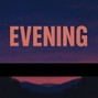 lysyjvolosatyj1776 - Evening